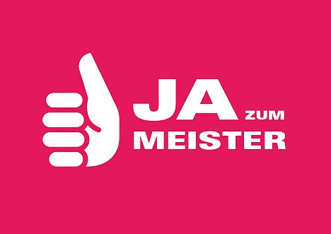 Schrift Ja zum Meister